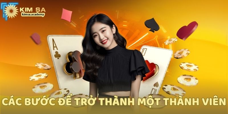 Các bước để trở thành một thành viên