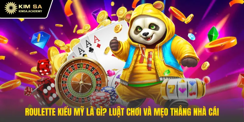 Roulette kiểu mỹ