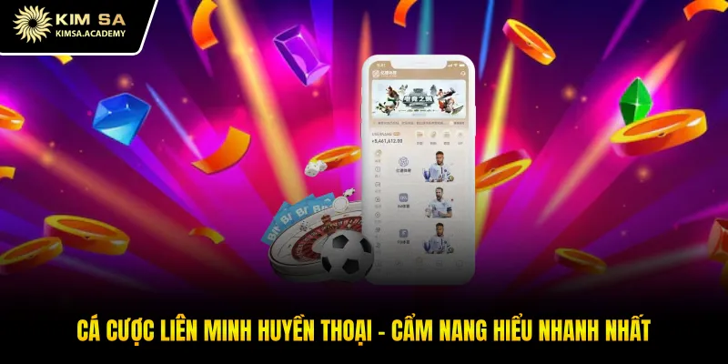 Cá cược liên minh huyền thoại