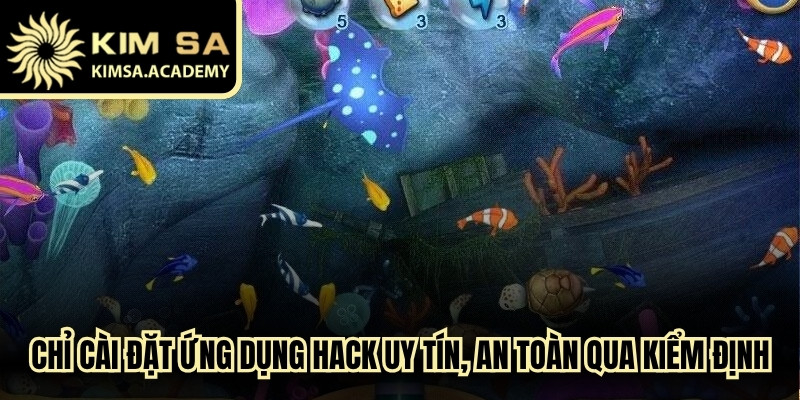 Chỉ cài đặt các ứng dụng hack uy tín, an toàn đã qua kiểm định