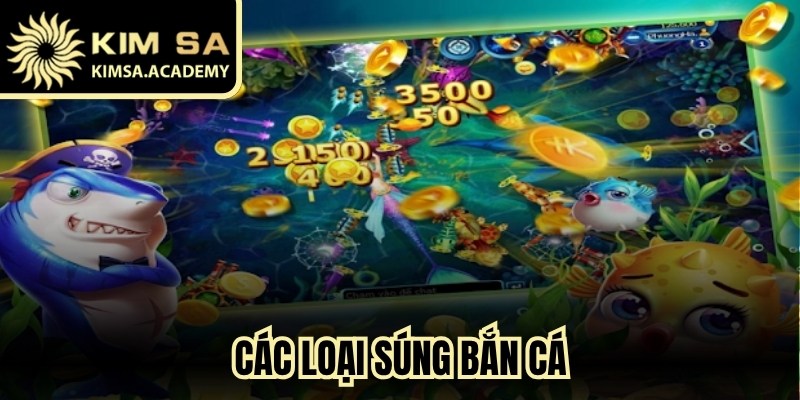 Các Loại Súng Bắn Cá