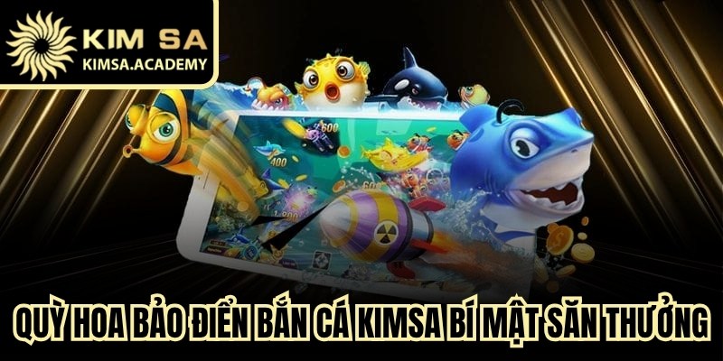 Quỳ Hoa Bảo Điển Bắn Cá