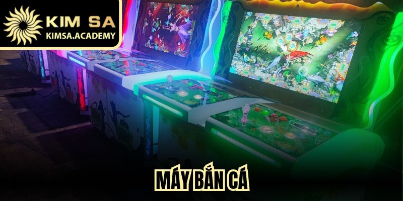 Máy Bắn Cá